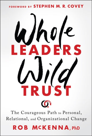 Cover image for 9781394379279 - Whole Leaders, Wild Trust
