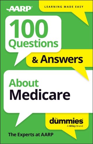 Cover image for 9781394380497 - 100 Questions & Answers About Medicare For Dummies