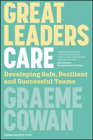 Cover image for 9781394389339 - Great Leaders Care