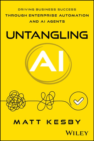 Cover image for 9781394394388 - Untangling AI