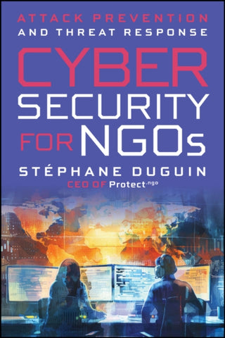 Cover image for 9781394401239 - Cybersecurity for NGOs
