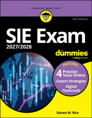 Cover image for 9781394421701 - SIE Exam 2027/2028 For Dummies (Securities Industry Essentials Exam Prep + Practice Tests & Flashcards Online)