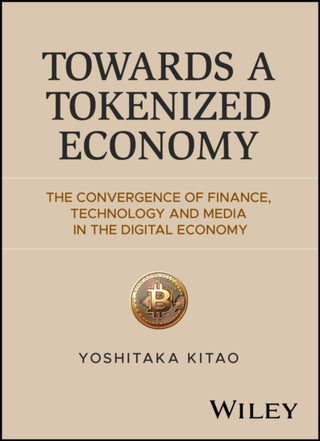 Cover image for 9781394424948 - Towards a Tokenized Economy