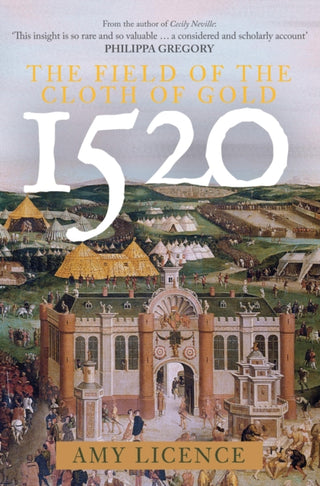 Cover image for 9781398100466 - 1520: The Field of the Cloth of Gold
