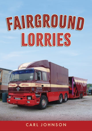 Cover image for 9781398100848 - Fairground Lorries