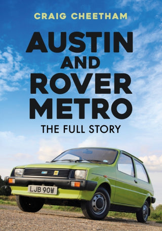 Cover image for 9781398100930 - Austin and Rover Metro