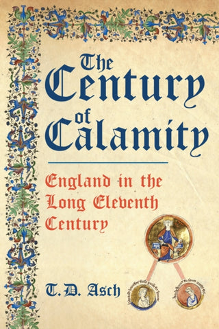 Cover image for 9781398101234 - The Century of Calamity