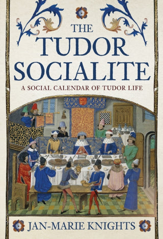 Cover image for 9781398101296 - The Tudor Socialite