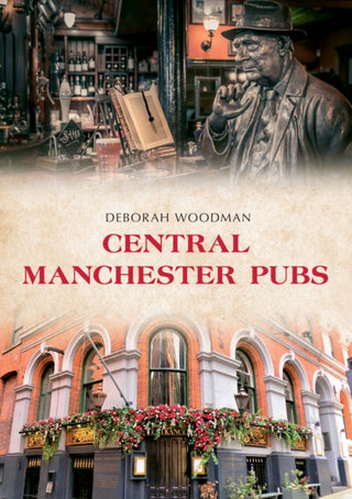 Cover image for 9781398101654 - Central Manchester Pubs