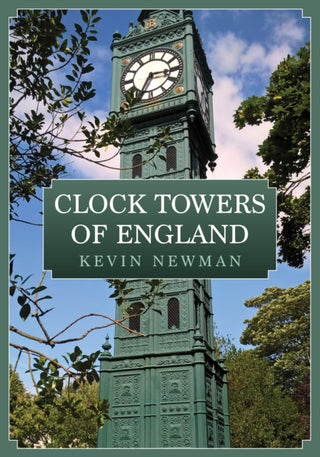 Cover image for 9781398102378 - Clock Towers of England
