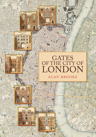 Cover image for 9781398102613 - Gates of the City of London