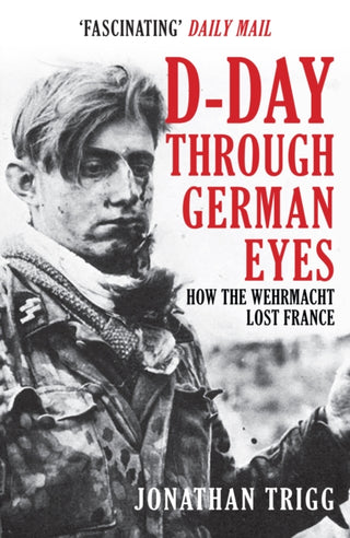 Cover image for 9781398103238 - D-Day Through German Eyes