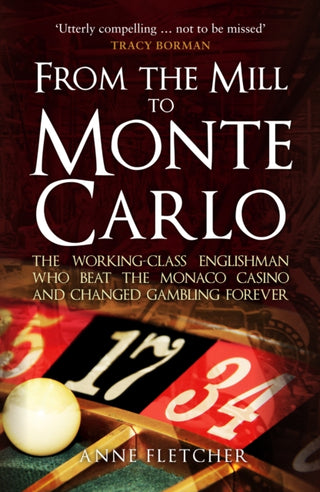 Cover image for 9781398103344 - From the Mill to Monte Carlo