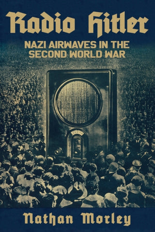 Cover image for 9781398104464 - Radio Hitler