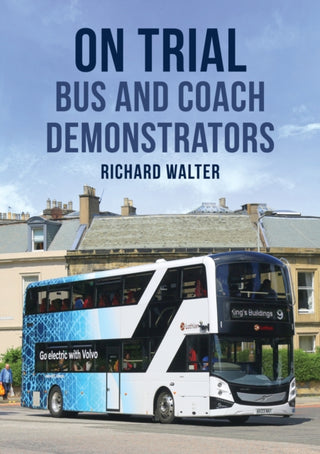 Cover image for 9781398107083 - On Trial: Bus and Coach Demonstrators
