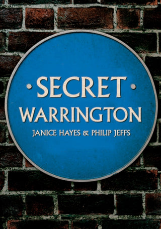 Cover image for 9781398108165 - Secret Warrington
