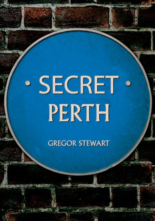 Cover image for 9781398108387 - Secret Perth