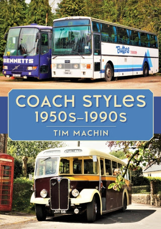 Cover image for 9781398108509 - Coach Styles 1950s–1990s