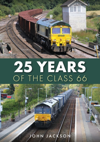 Cover image for 9781398108981 - 25 Years of the Class 66