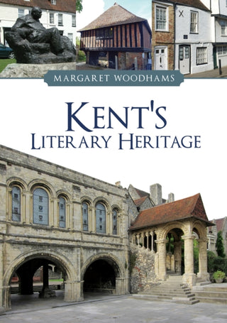 Cover image for 9781398110618 - Kent's Literary Heritage