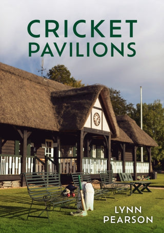 Cover image for 9781398111301 - Cricket Pavilions