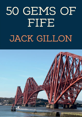 Cover image for 9781398111608 - 50 Gems of Fife