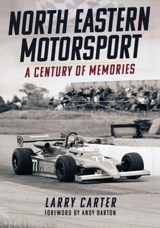 Cover image for 9781398111721 - North Eastern Motorsport