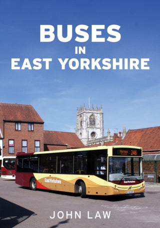 Cover image for 9781398112612 - Buses in East Yorkshire