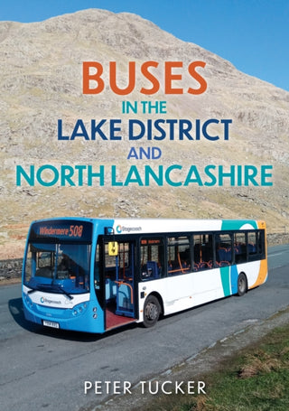 Cover image for 9781398112896 - Buses in the Lake District and North Lancashire