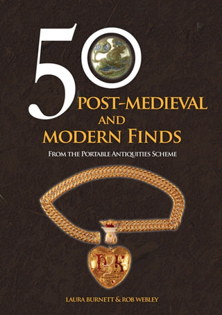 Supplemental image for 9781398114678 - 50 Post-Medieval and Modern Finds