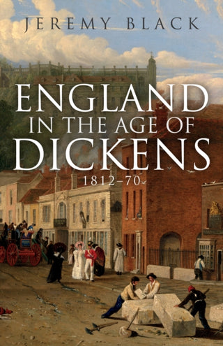 Cover image for 9781398115491 - England in the Age of Dickens