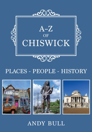 Cover image for 9781398116320 - A-Z of Chiswick