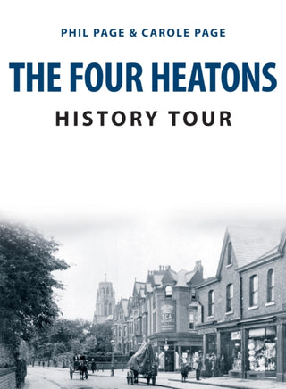 Cover image for 9781398116382 - The Four Heatons History Tour