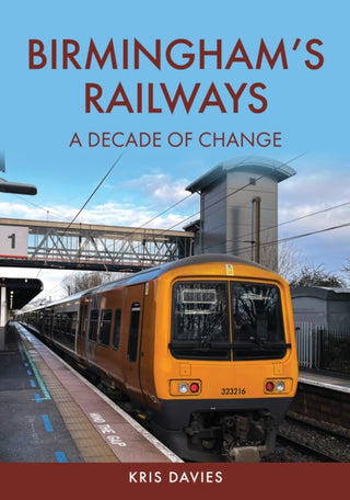 Supplemental image for 9781398117341 - Birmingham's Railways