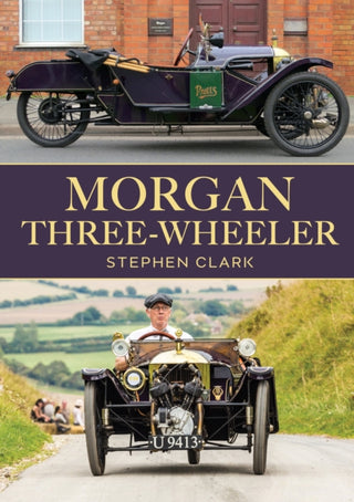 Cover image for 9781398118119 - Morgan Three-Wheeler