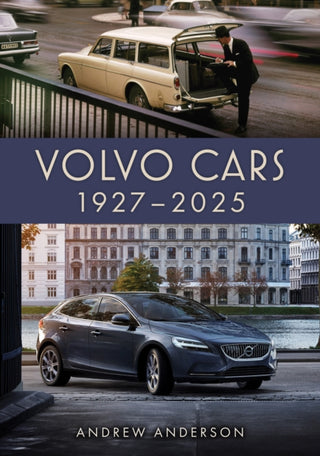 Cover image for 9781398118133 - Volvo Cars 1927–2025