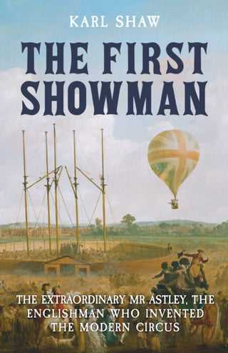 Cover image for 9781398119529 - The First Showman