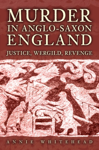 Cover image for 9781398119888 - Murder in Anglo-Saxon England