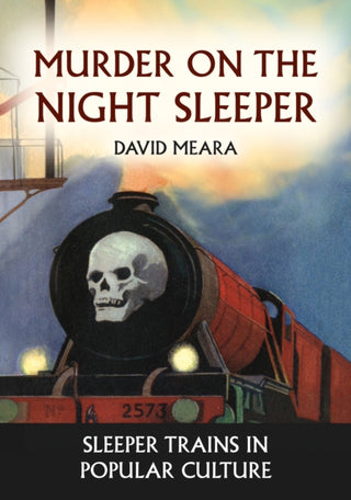 Cover image for 9781398120877 - Murder on the Night Sleeper