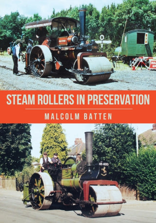 Cover image for 9781398121058 - Steam Rollers in Preservation