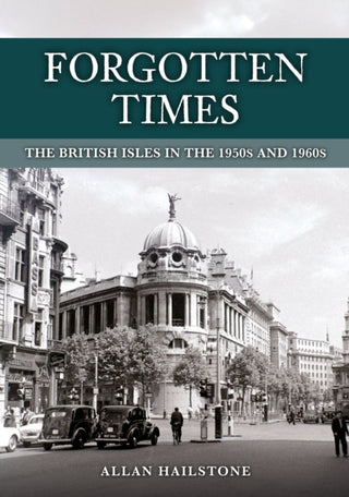 Cover image for 9781398121355 - Forgotten Times