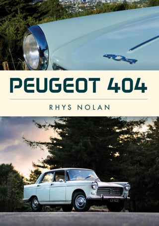 Cover image for 9781398121416 - Peugeot 404