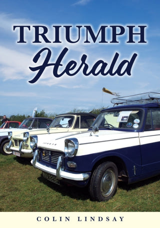 Cover image for 9781398121614 - Triumph Herald