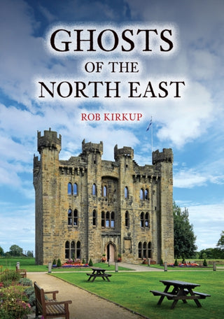 Supplemental image for 9781398121676 - Ghosts of the North East