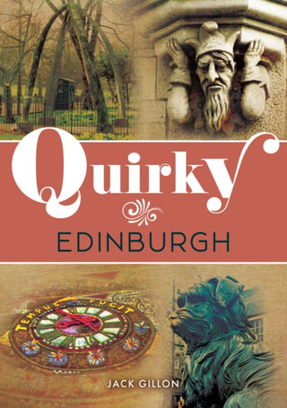Cover image for 9781398121898 - Quirky Edinburgh