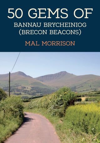 Cover image for 9781398122239 - 50 Gems of Bannau Brycheiniog (Brecon Beacons)