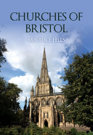 Cover image for 9781398122314 - Churches of Bristol