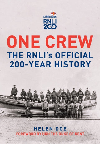 Cover image for 9781398122352 - One Crew: The RNLI's Official 200-Year History