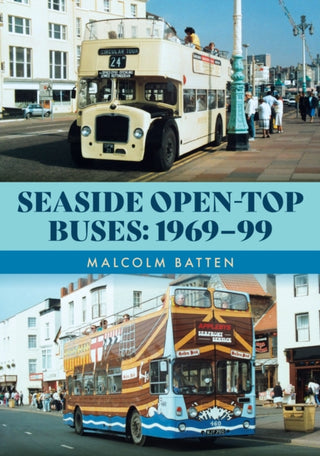 Cover image for 9781398122932 - Seaside Open-Top Buses: 1969-99
