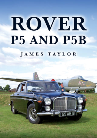 Cover image for 9781398123236 - Rover P5 and P5B
